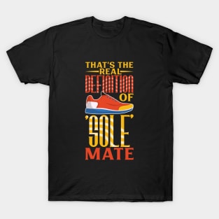 Shoes are soul mates - shoe collection T-Shirt